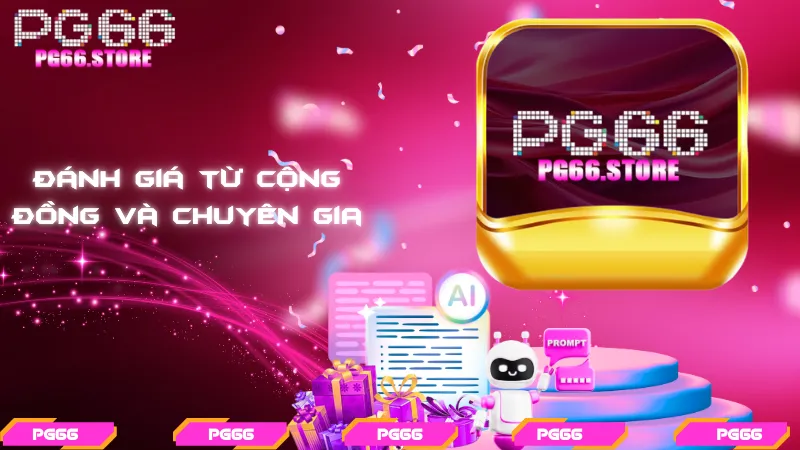 Đánh giá từ cộng đồng và chuyên gia